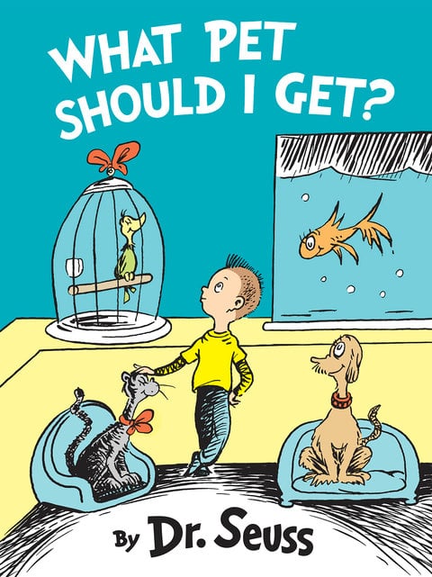 Dr. Seuss, What Pet Should I Get?. Photo: courtesy Random House Children's Books.