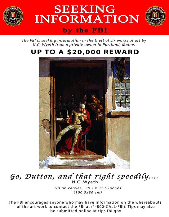 The FBI poster advertising the reward for the return of N.C. Wyeth's Go Dutton, and That Right Speedily. Photo: FBI.