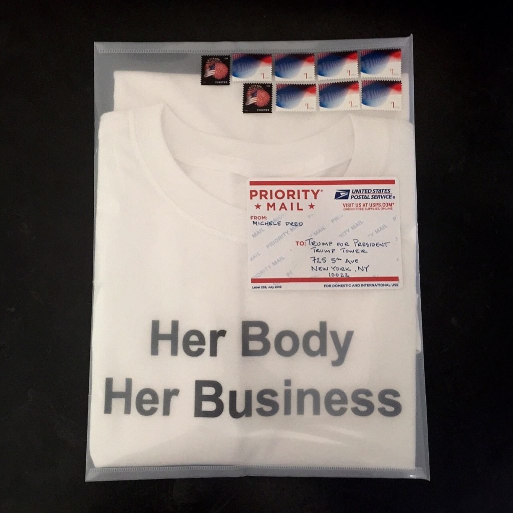 A "Her Body Her Business" T-Shirt by Michele Pred. Photo courtesy of the artist. 