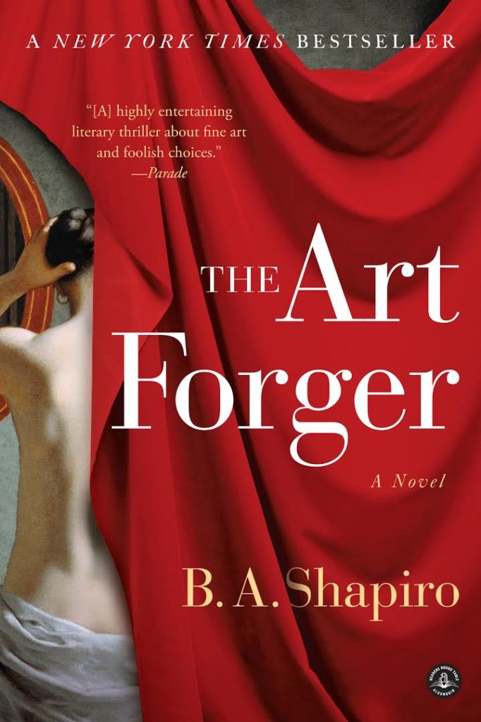 B.A. Shapiro, The Art Forger (2012). Courtesy of Amazon.