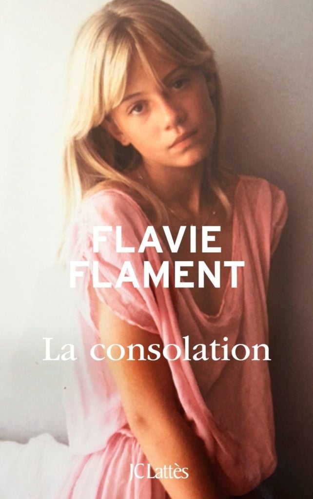 Cover of the book La Consolation by Flavie Flament, featuring a photo of the presenter taken by David Hamilton in the 1980s. Courtesy JC Lattès.