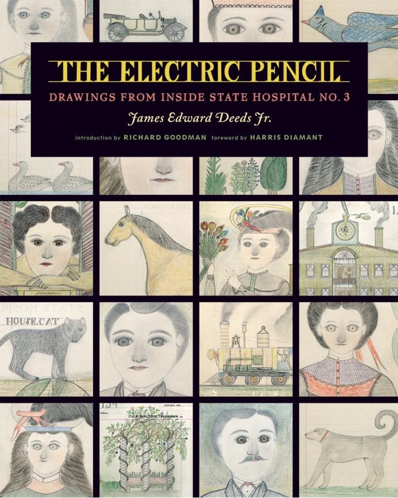 <em>The Electric Pencil: Drawings from Inside State Hospital No. 3</em> by James Edward Deeds Jr. Courtesy of Princeton Architectural Press, New York.