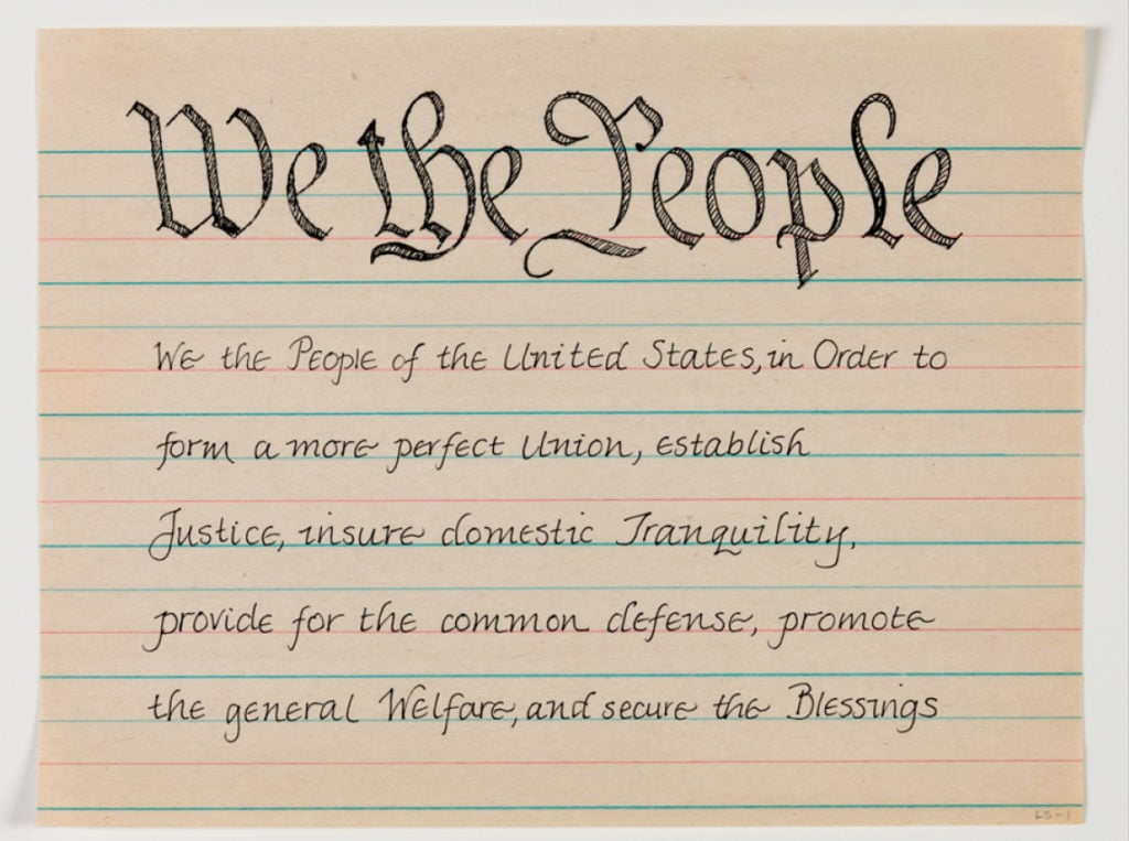 Linda Stillman, a handwritten copy of the Constitution, part of Morgan O'Hara's "Handwriting the Constitution" project. Courtesy of Jeanette May Morgan.