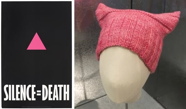 Left: Original lithograph "Silence=Death" for ACT UP (1987). Right: A pink pussyhat knitted by Jayna Zweiman, co-founder of the Pussyhat project, on view at the Victoria and Albert Museum in London. Courtesy of the Victoria and Albert Museum, London.