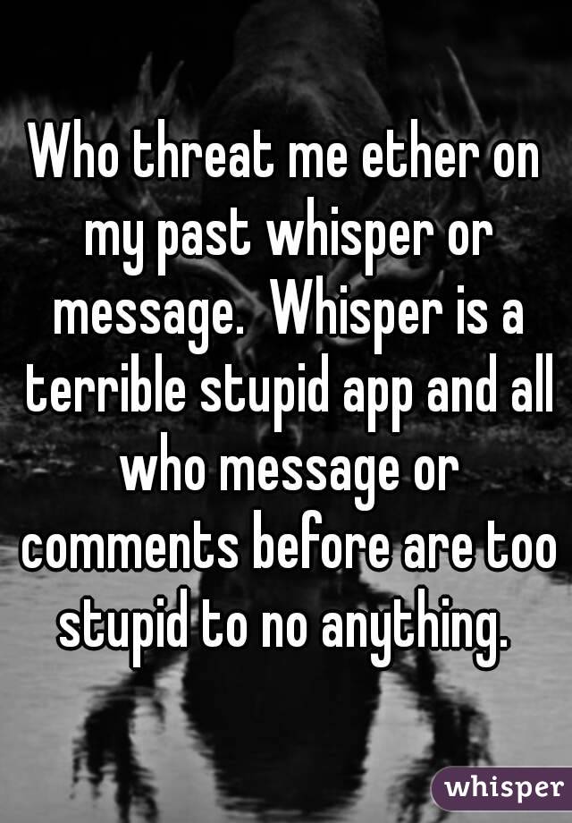 A message posted to Whisper.