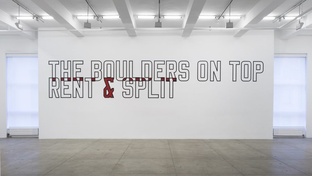Lawrence Weiner, THE BOULDERS ON TOP RENT & SPLIT (1987). Courtesy of the artist and Marian Goodman Gallery, New York. Photo by Cathy Carver.