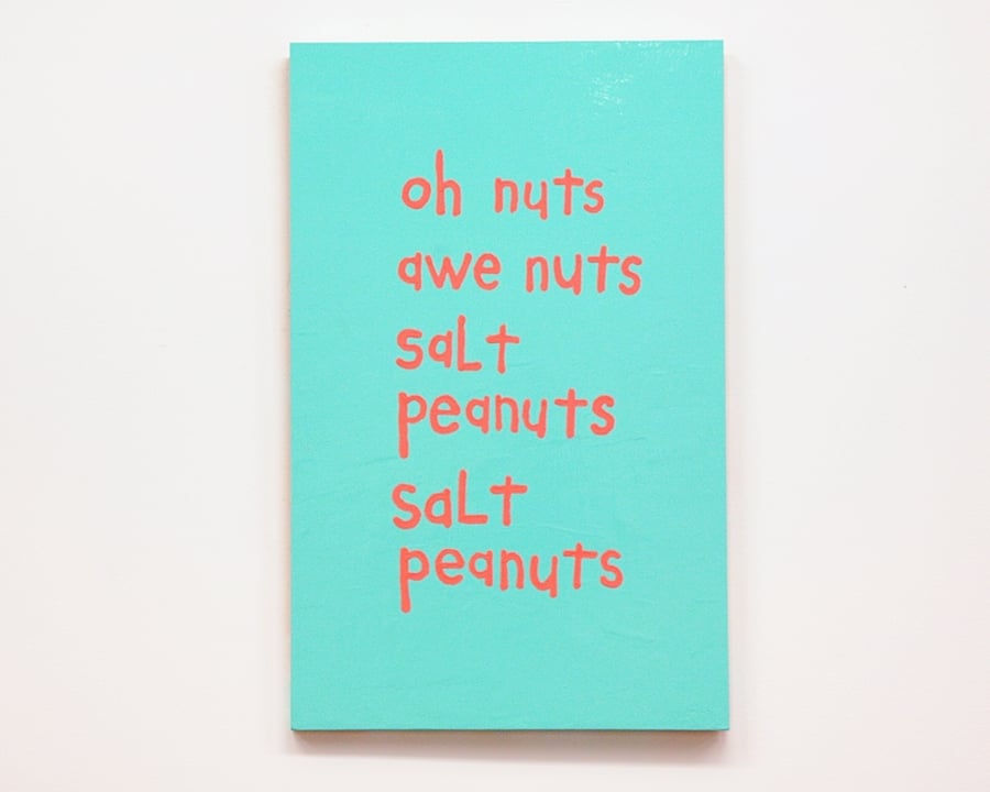 Cary Leibowitz's <i>Oh Nuts, Awe Nuts</i> (2016). Courtesy of the artist, Fleisher/Ollman, and INVISIBLE-EXPORTS.
