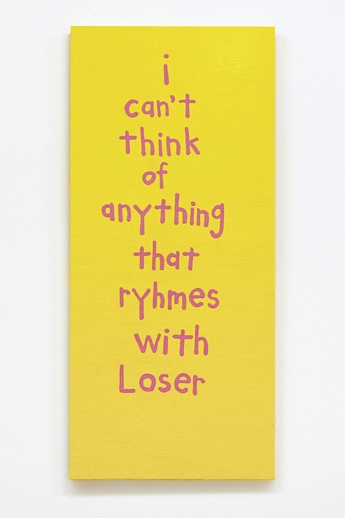 Cary Leibowitz's <i>I Can't Think of Anything That Rhymes With Loser</i> (2016). Courtesy of the artist, Fleisher/Ollman, and INVISIBLE-EXPORTS.
