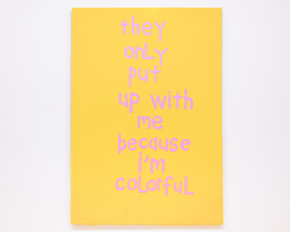 Cary Leibowitz's They Only Put Up With Me Because I'm Colorful (2016). Courtesy of the artist, Fleisher/Ollman, and INVISIBLE-EXPORTS.