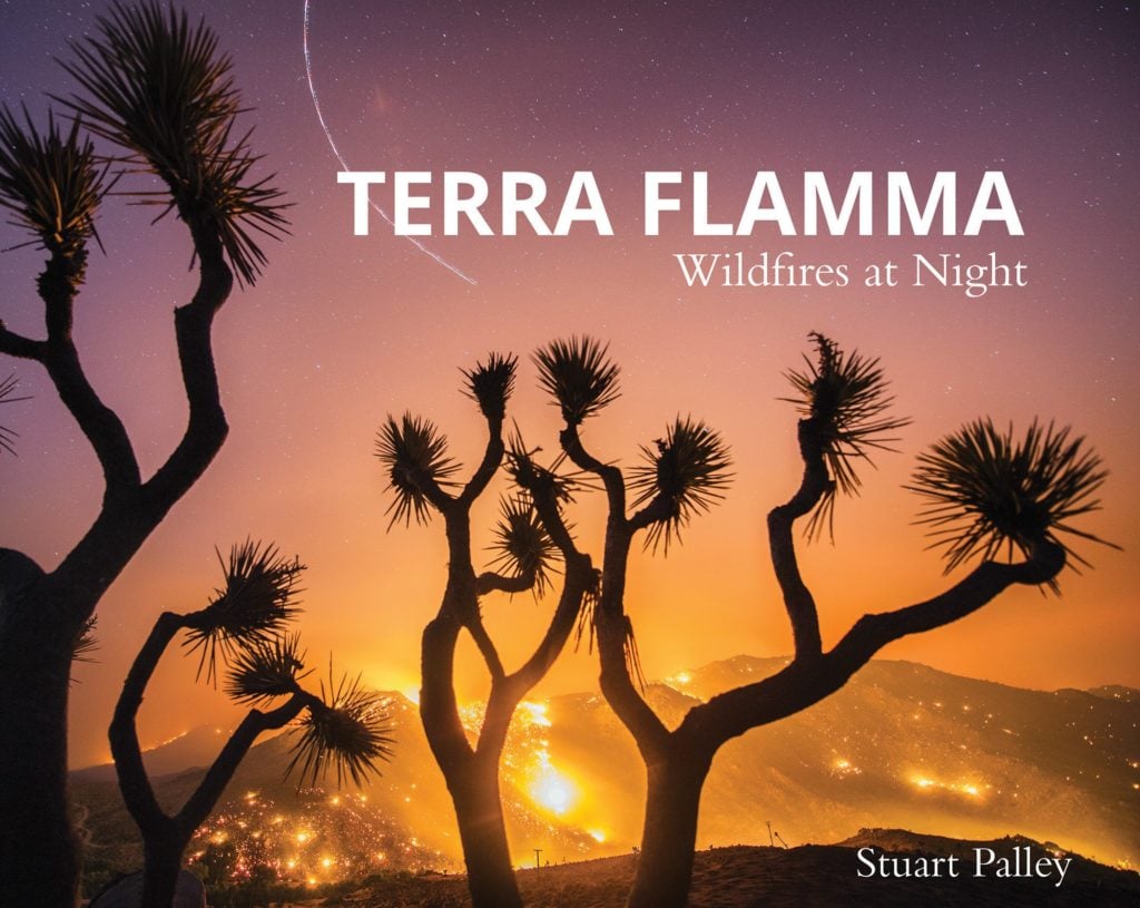 Stuart Palley's new book, <em>Terra Flamma: Wildfires at Night</em>.Photo courtesy of Schiffer Publishing, Ltd.