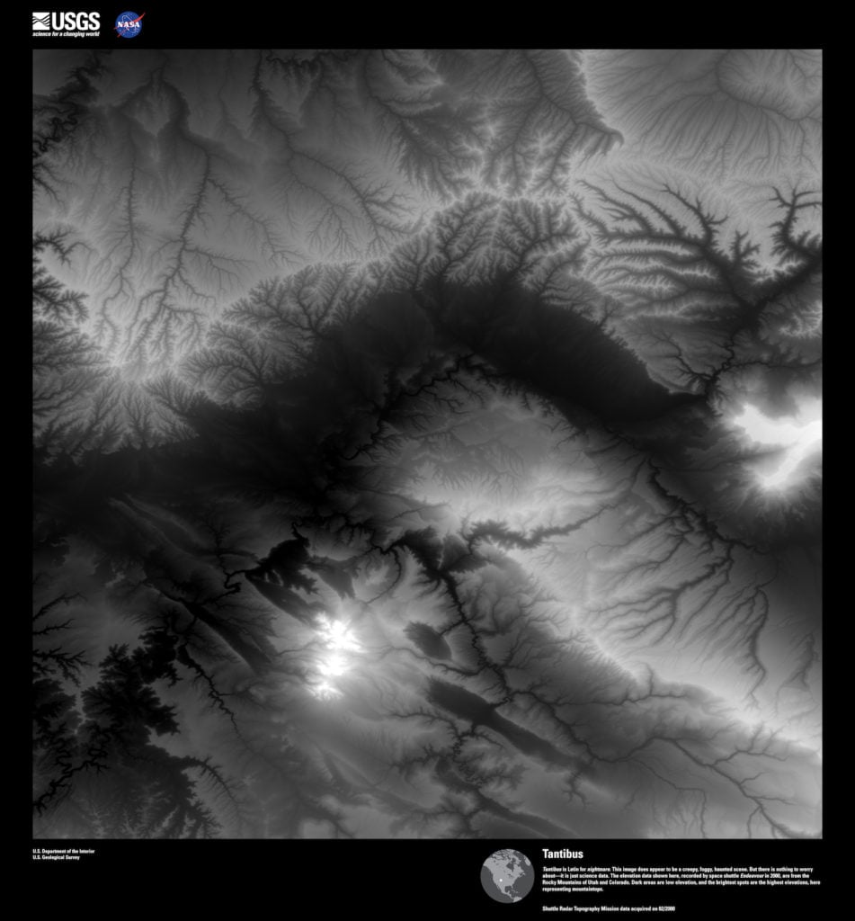 Landsat 8, <em>Tantibus</em>. Tantibus is Latin for nightmare. This image does appear to be a creepy, foggy, haunted scene. But there is nothing to worry about—it is just science data. The elevation data shown here, recorded by space shuttle Endeavour in 2000, are from the Rocky Mountains of Utah and Colorado. Dark areas are low elevation, and the brightest spots are the highest elevations, here representing mountaintops. Image courtesy of US Geological Survey/NASA.