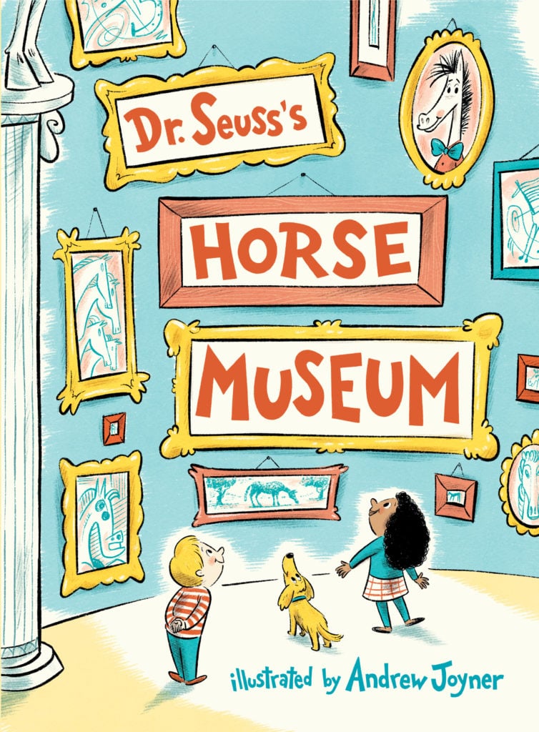 <i>Dr. Seuss’s Horse Museum</i>, illustrated by Andrew Joyner, 2019. Courtesy of Beginner Books.