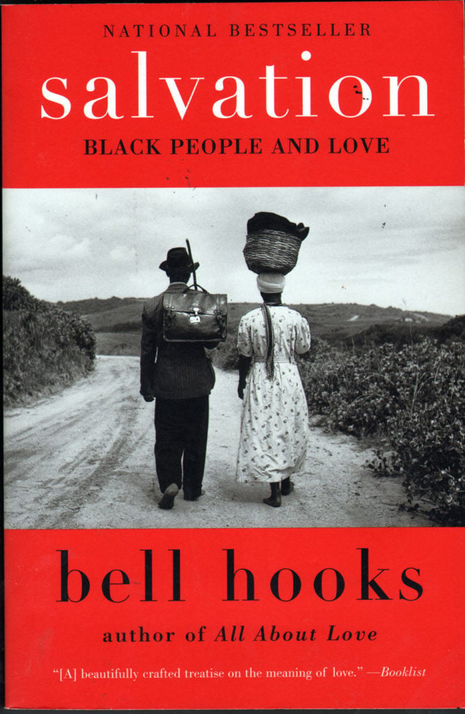 <em>Salvation: Black People and Love</em> by bell hooks (2001). Courtesy of Harper Perennial. 