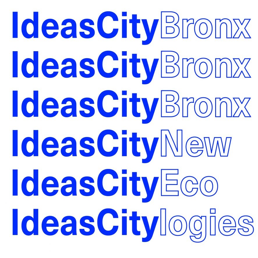 A graphic for IdeasCity Bronx. 