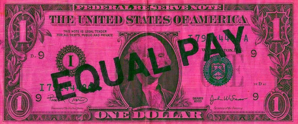 Michele Pred, <em>Equal Pay</em> (2020). Courtesy of Michele Pred. 