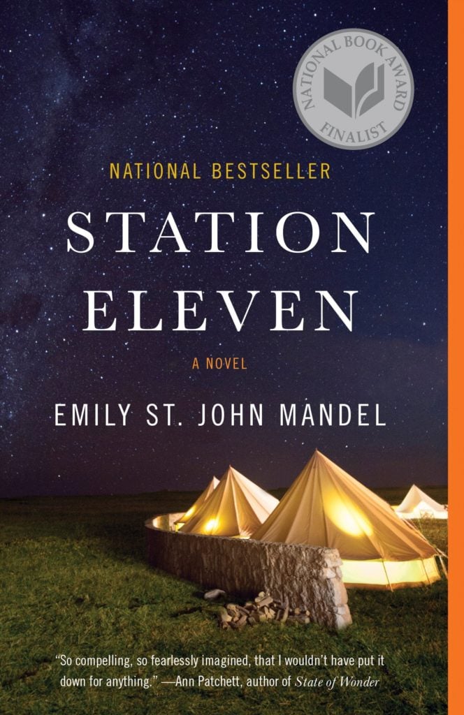 Emily St. John Mandel, <i>Station Eleven</i> (2014). Courtesy Vintage Books, Penguin Random House. 