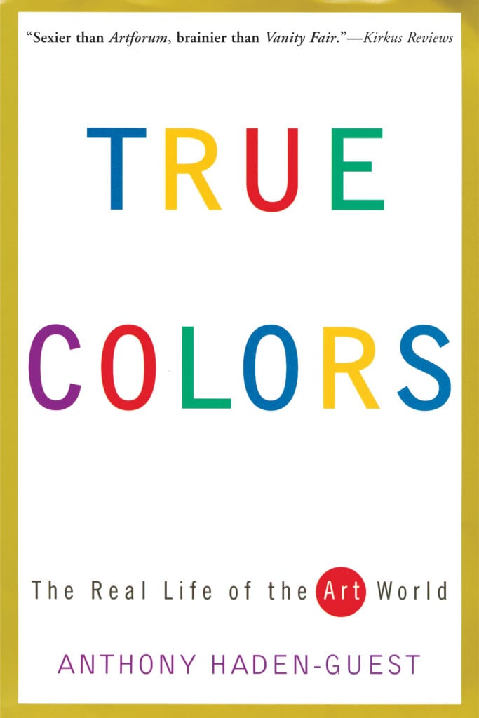 Anthony Hayden Guest, <i>True Colors</i> (1996). Courtesy Atlantic Monthly Press. 