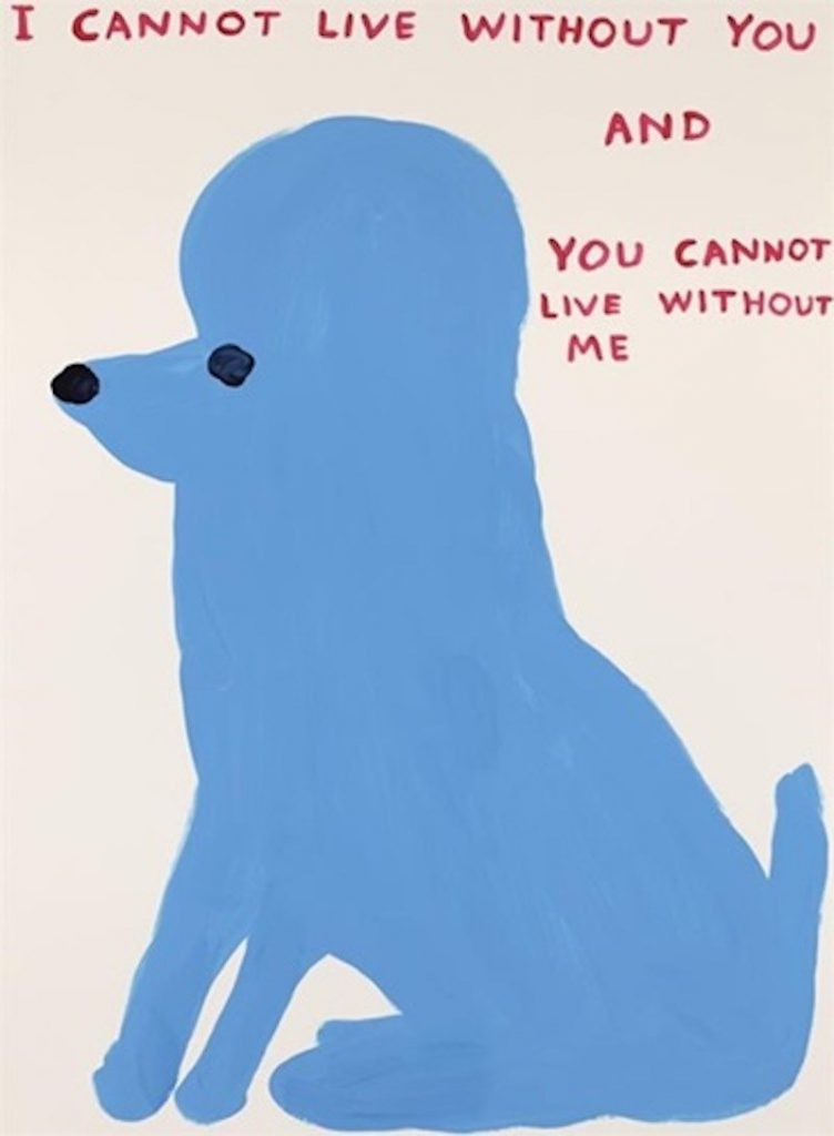 David Shrigley, I Cannot Live Without You…(2019). Courtesy of Galerie Frank Fluegel.