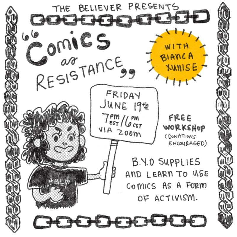 Comics as Resistance with Bianca Xunise. Image courtesy of the Believer.