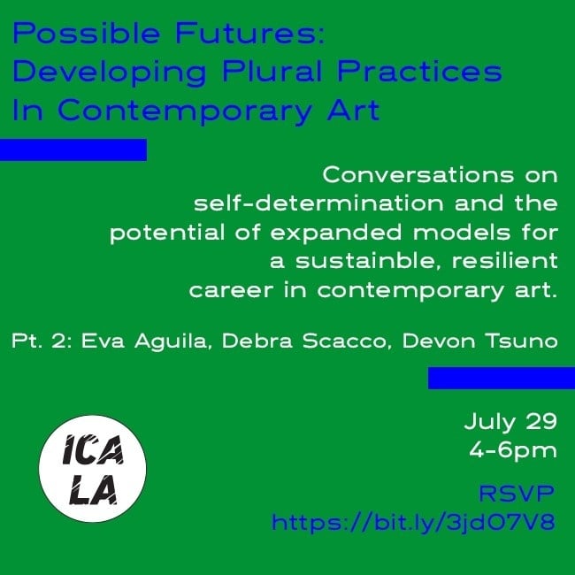 "Possible Futures: Developing Plural Practices in Contemporary Visual Art, Part 2." Image courtesy of the Institute of Contemporary Art, Los Angeles. 