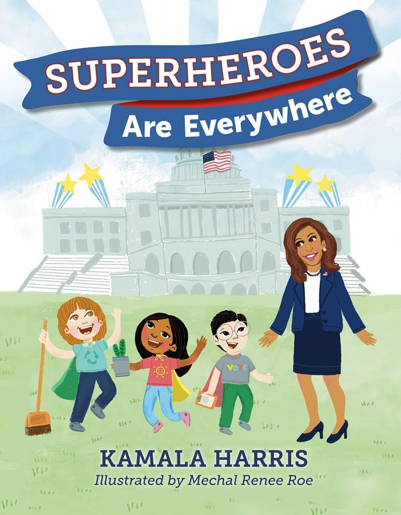 Kamala Harris, <em>Superheroes Are Everywhere</em> (2019), illustrated by Mechal Renee Roe. Image courtesy of Philomel Books.