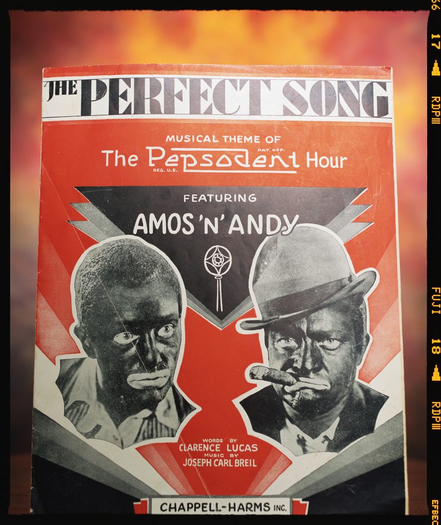 Andres Serrano, <em>The Perfect Song Featuring Amos N Andy, 1930s Music Sheet</em> from the series "Infamous." Photo ©Andres Serrano, courtesy Galerie Nathalie Obadia, Paris and Brussels. 