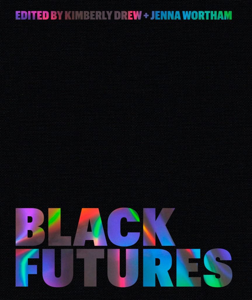 <em>Black Futures</em>, edited by Kimberly Drew and Jenna Wortham. Courtesy of Penguin Random House.