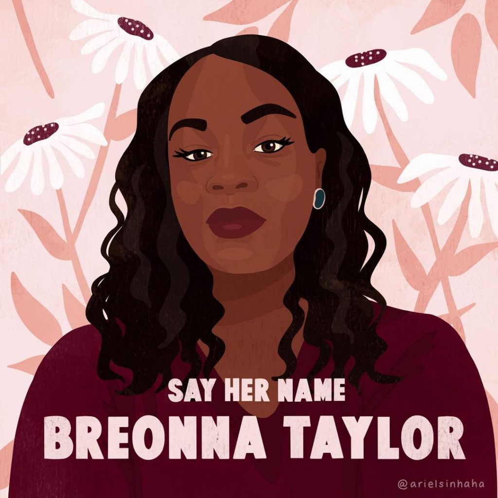 Ariel Sinha, <em>Say Her Name: Breonna Taylor</em>. Courtesy of Ariel Sinha.