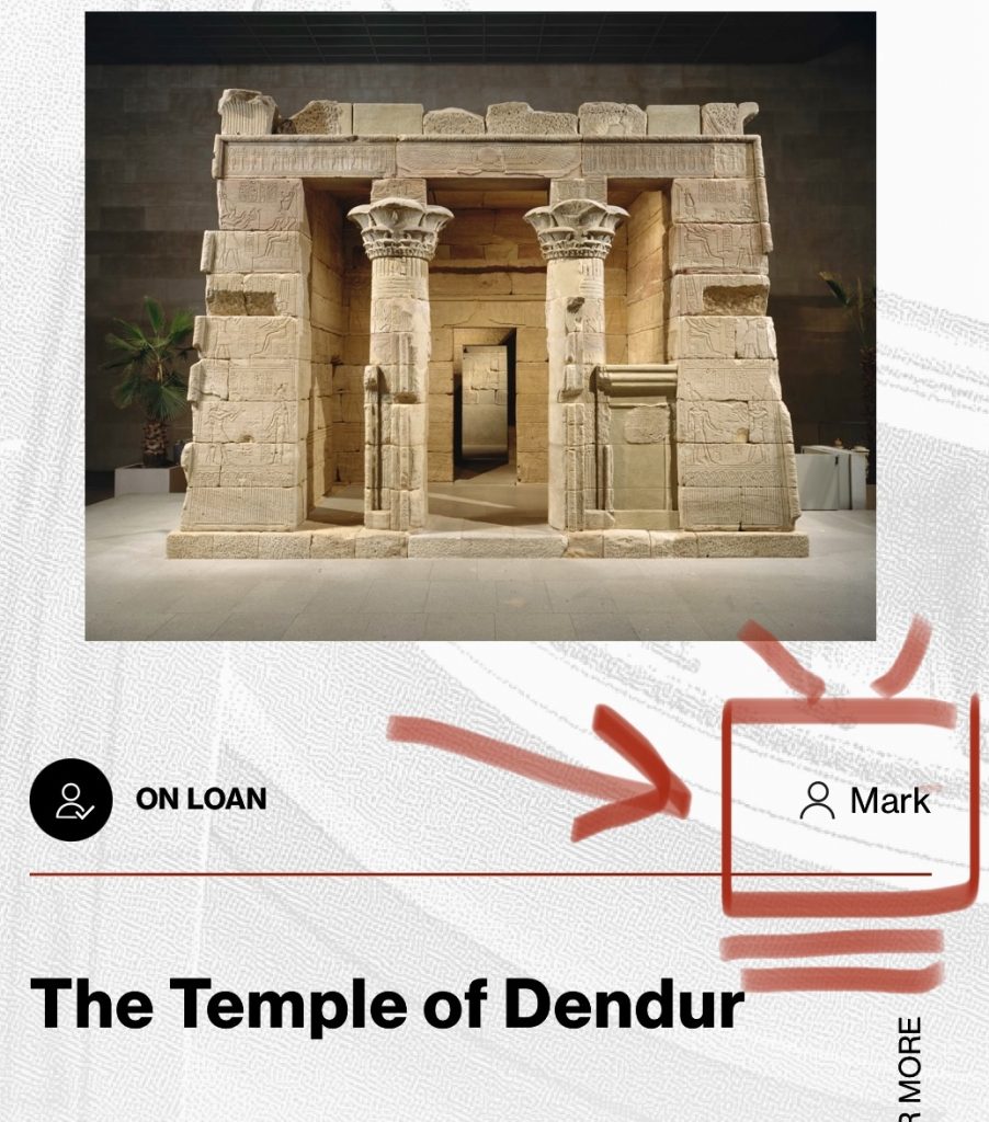 The Temple of Dendur has been checked out in "The Met Unframed."