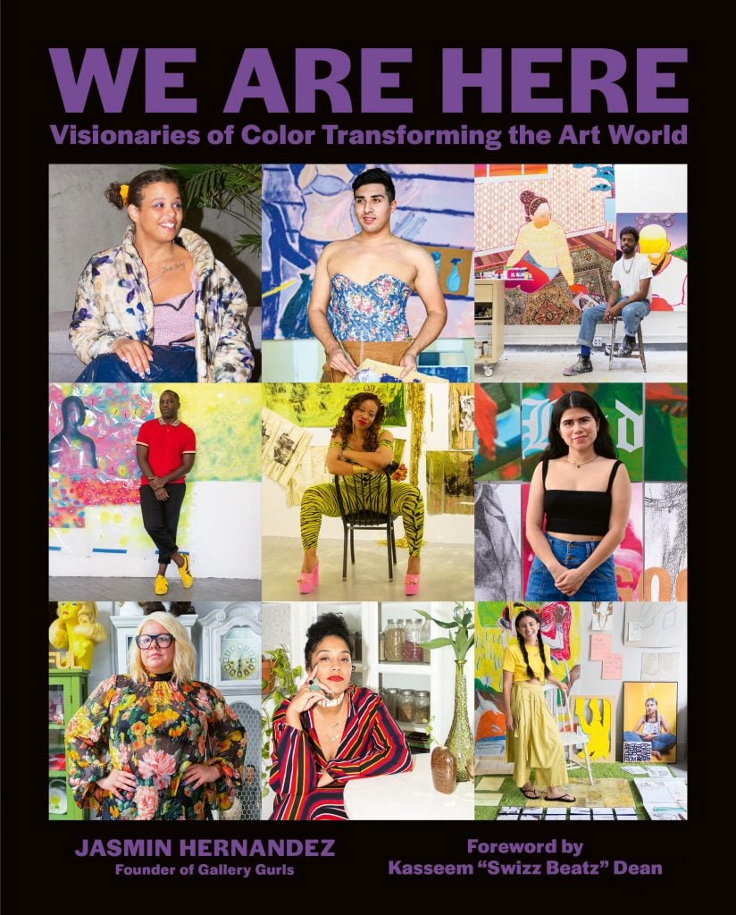 <em>We Are Here: Visionaries of Color Transforming the Art World</em> by Jasmin Hernandez. Courtesy of Abrams Books. 