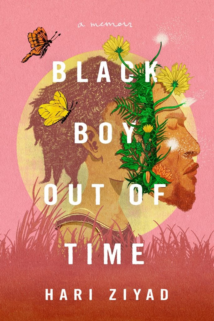 Cover, Hari Ziyad, Black Boy Out of Time. Courtesy of the author.