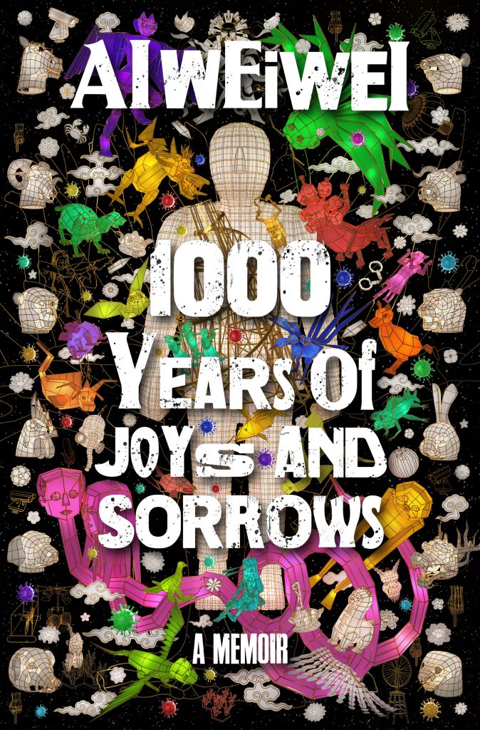 Ai Weiwei, <em>1000 Years of Joys and Sorrows</eM> (2021). Courtesy of Penguin Random House. 