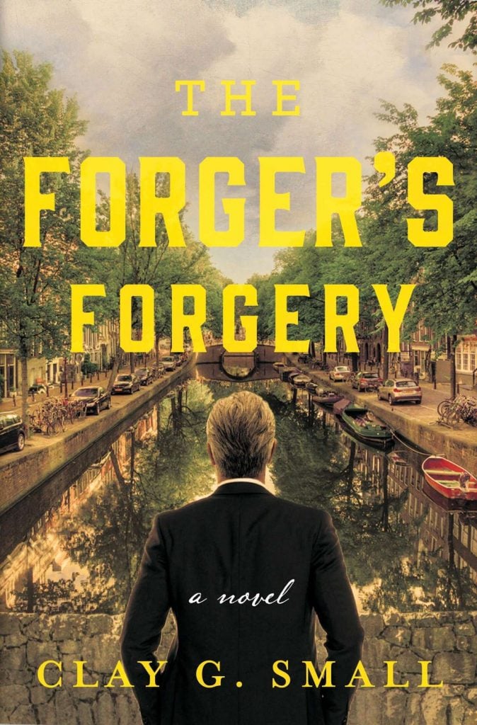 The Forger’s Forgery by Clay G. Small. Courtesy of Green Leaf Book Group.