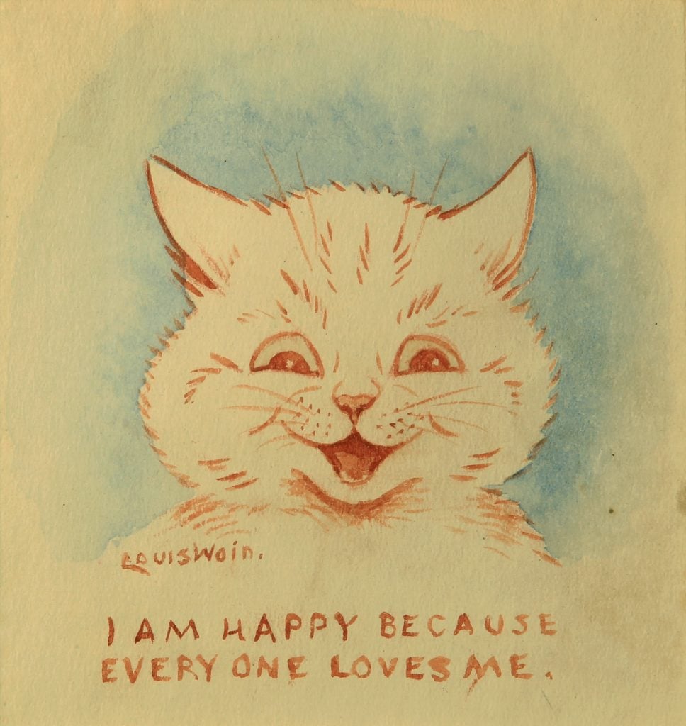Louis Wain, <i>I Am Happy Because Everybody Loves Me</i>, ca. 1928. Courtesy Bethlem Museum of the Mind.