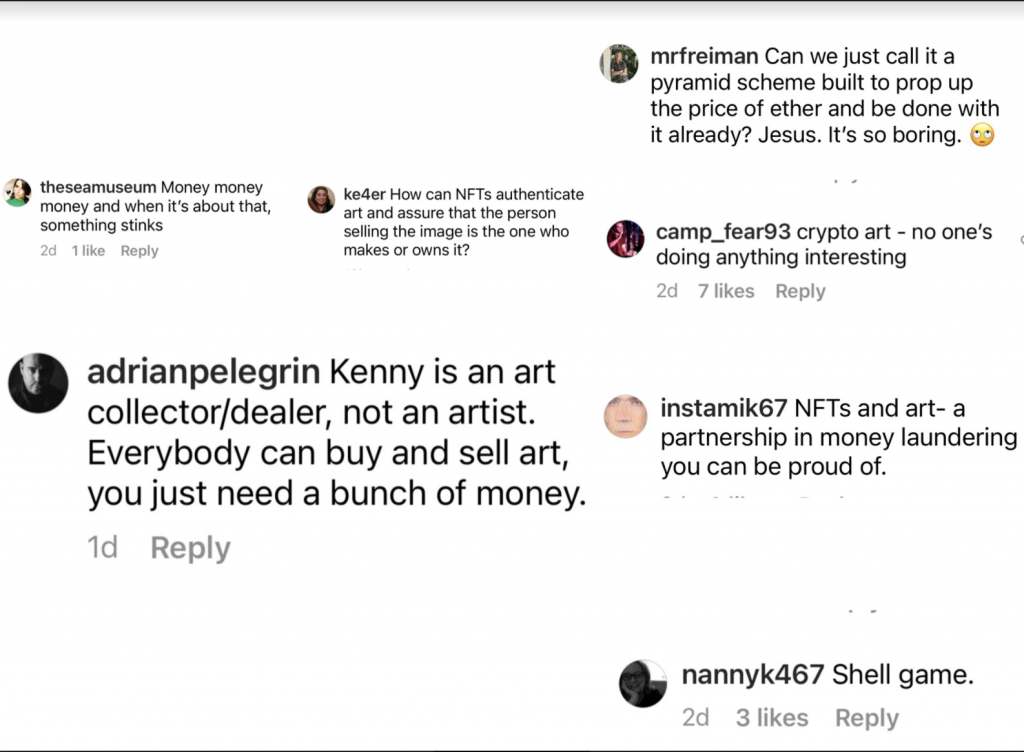 Who let the trolls out? Who? Who? Who? But they are out in full force in Jerry Saltz’ Instagram comments after he quoted my last NFT article. Courtesy of Kenny Schachter.