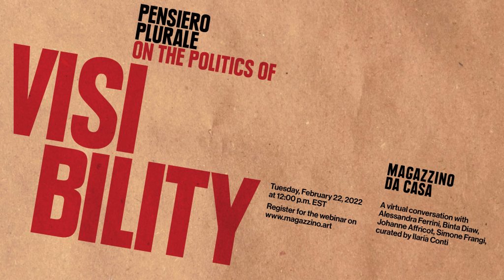 “Pensiero Plurale: On the Politics of Visibility” at Magazzino Italian Art.