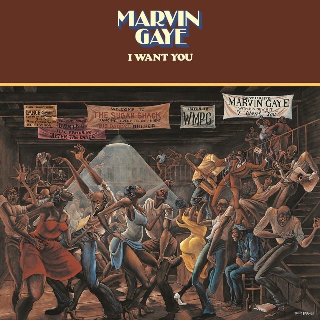 Marvin Gaye's album <em>I Want You</em> featuring Ernie Barnes's <i>The Sugar Shack</i>(1976). Album by Tamla.