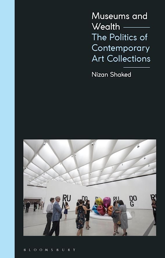 Nizan Shaked, Museums and Wealth