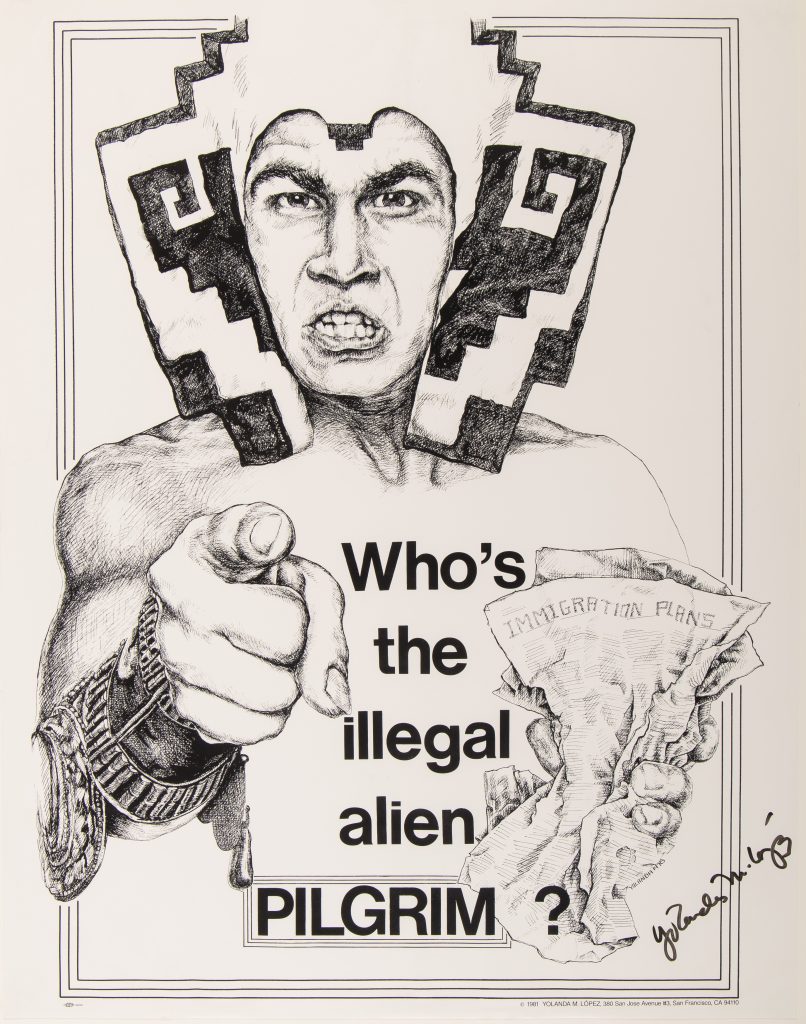 Yolanda M. López, <em>Who's the Illegal Alien, Pilgrim?</em> (1981). Collection of the Blanton Museum of Art, the University of Texas at Austin, Gilberto Cárdenas Collection, Museum Acquisition Fund, 2022.