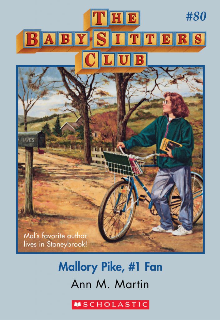 The Baby-Sitters Club #80, Mallory Pike, #1 Fan (1994). Photo courtesy of Scholastic.