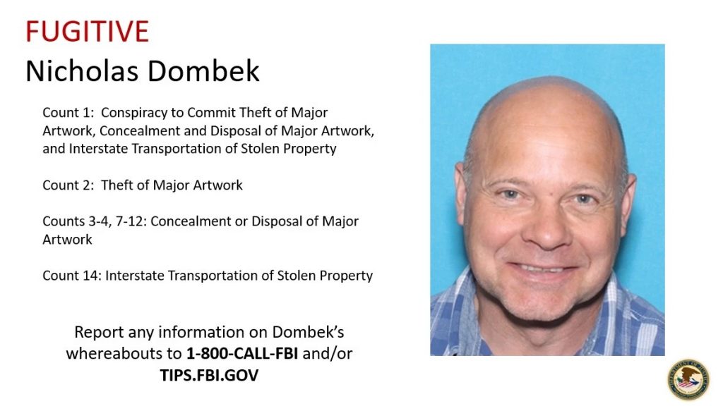 Nicolas Dombek is a fugitive after the government charged him for his alleged role in a 20-year string of museum heists. Photo courtesy of the FBI. 