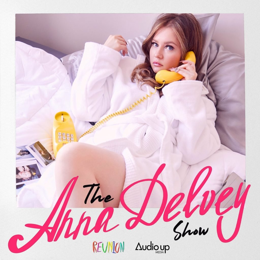 Anna Delvey Show podcast