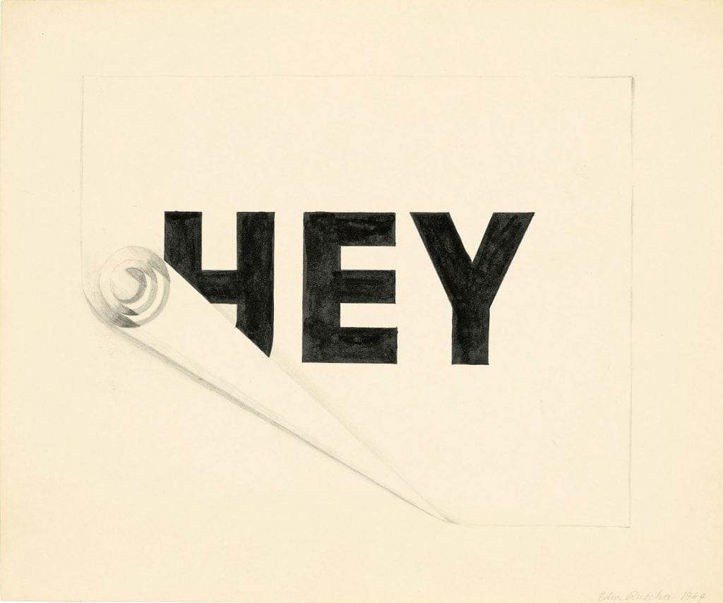 Ed Ruscha, Hey with Curled Edge (1964). Courtesy of the MoMA.