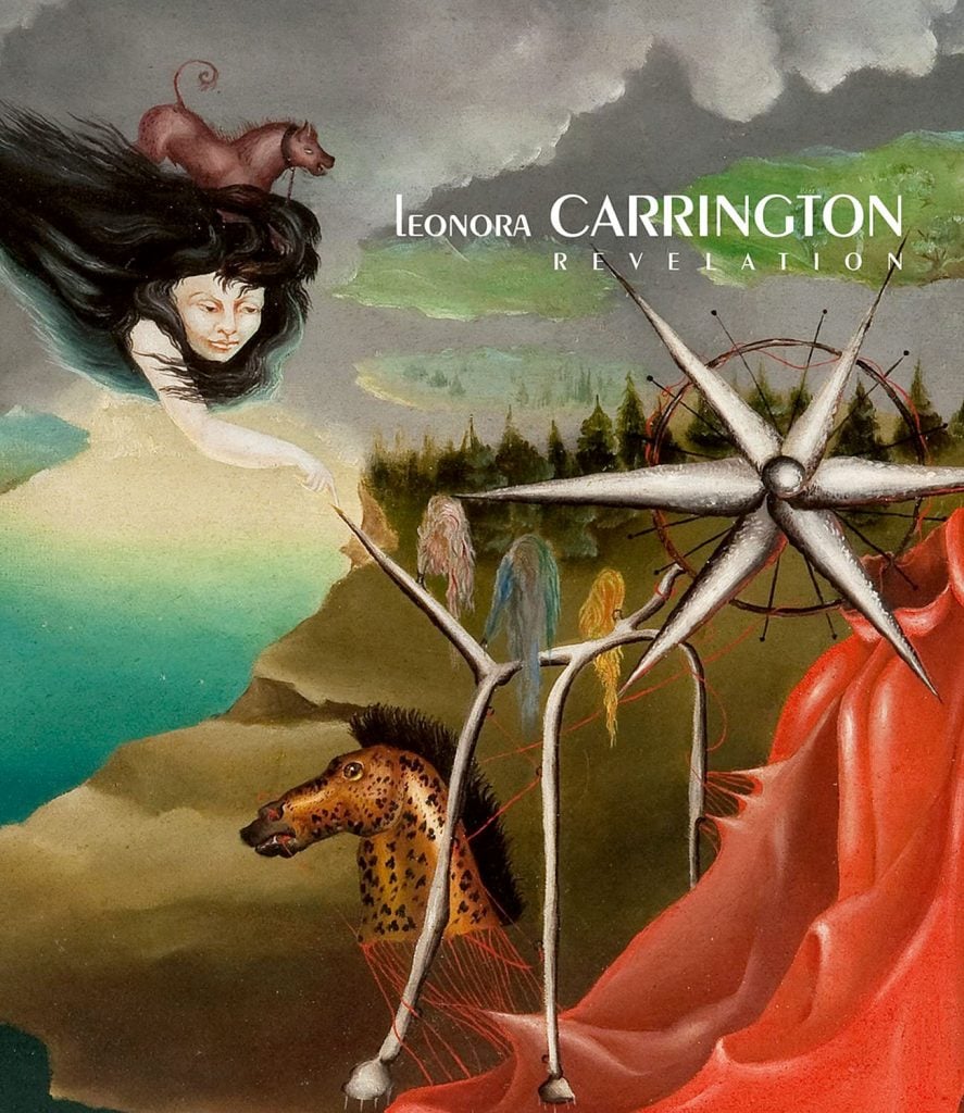 Book cover of <em>Leonora Carrington: Revelation</em> by Carlos Martín.