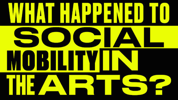 Banner image for the study "Panic! What Happened to Social Mobility in the Arts?," by Create in association with Goldsmiths, University of London, University of Sheffield, and the London School of Economics